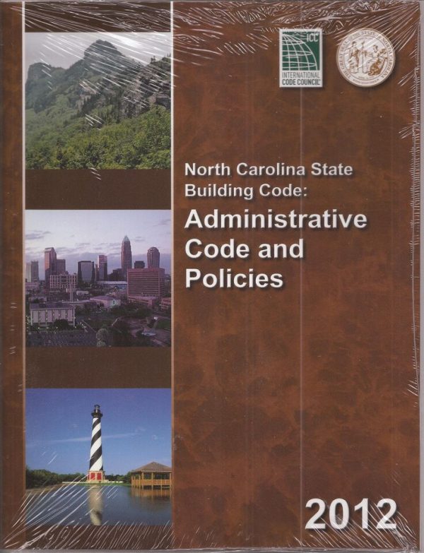 North Carolina Administrative Code and Policies 2012